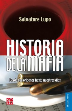 Historia de la mafia (eBook, ePUB) - Lupo, Salvatore