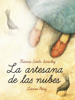 La artesana de las nubes (eBook, PDF) - Sánchez Pacheco, Bianca Estela