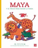 Maya y el truco para hacer la tarea (eBook, ePUB)