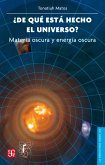 ¿De qué está hecho el universo? Materia oscura y energía oscura (eBook, ePUB)