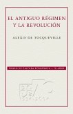 El Antiguo régimen y la Revolución (eBook, ePUB)