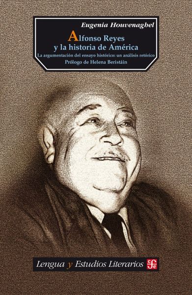 Alfonso Reyes y la historia de América (eBook, ePUB)