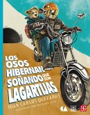 Los osos hibernan soñando que son lagartijas (eBook, ePUB)