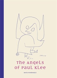 The Angels of Paul Klee - Friedewald, Boris