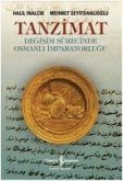 Tanzimat Degisim Sürecinde Osmanli Imparatorlugu