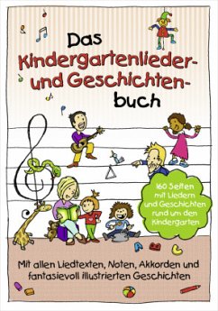 Das Kindergartenlieder- und Geschichten-Buch - Sumfleth, Marco;Lamp, Florian