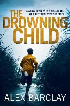 The Drowning Child - Barclay, Alex