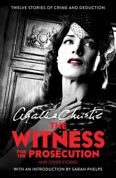 The Witness for the Prosecution The Witness for the Prosecution