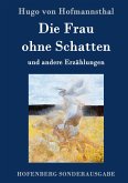 Die Frau ohne Schatten Die Frau ohne Schatten