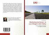 Marketing territorial : le cas d¿Angers Loire Valley