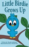 Little Birdie Grows Up