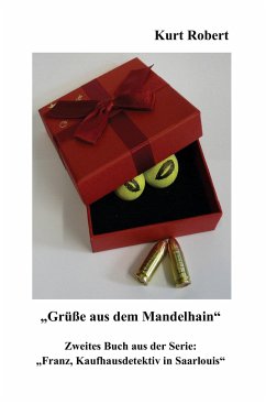 Grüße aus dem Mandelhain - Kurt Robert