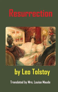 Resurrection - Tolstoy, Leo