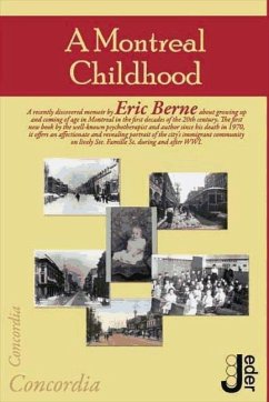 A Montreal childhood - Berne, Eric