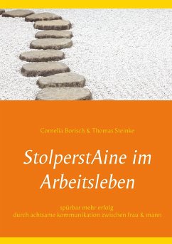 StolperstAine im Arbeitsleben - Borisch, Cornelia;Steinke, Thomas