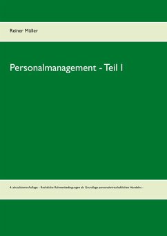Personalmanagement - Teil I - Müller, Reiner