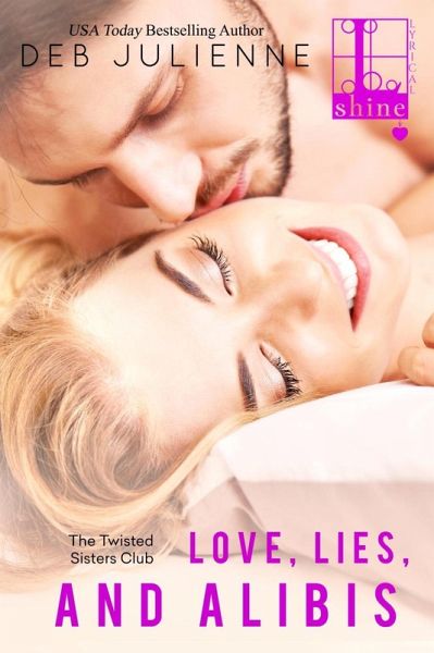 Love, Lies and Alibis (eBook, ePUB) Love, Lies and Alibis (eBook, ePUB)