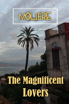 The Magnificent Lovers (eBook, ePUB) - Molière