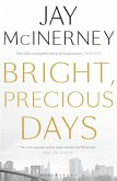 Bright, Precious Days (eBook, ePUB)