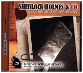 Sherlock Holmes & Co - Mörderisches Spektakel