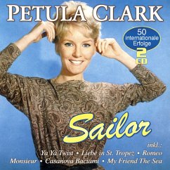 Sailor-50 Internationale Erfolge - Clark,Petula