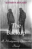 The Backup (A Montgomery University Novel, #1) (eBook, ePUB)