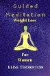Guided Meditation Weight Loss for Women... - Bild 1