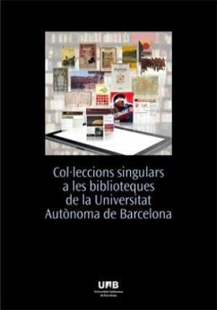 Col.leccions singulars a les biblioteques de la UAB