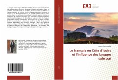 Le français en Côte d'Ivoire et l'influence des langues substrat - Koffi, Konan Thomas