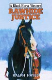 Rawhide Justice (eBook, ePUB)