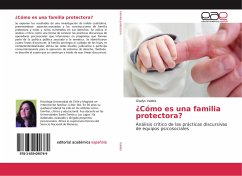 ¿Cómo es una familia protectora? - Valdés, Gladys