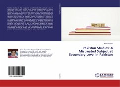 Pakistan Studies: A Mistreated Subject at Secondary Level in Pakistan