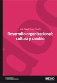 Desarrollo organizacional : cultura y cambio