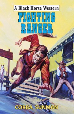 Fighting Ranger (eBook, ePUB) - Sunman, Corba