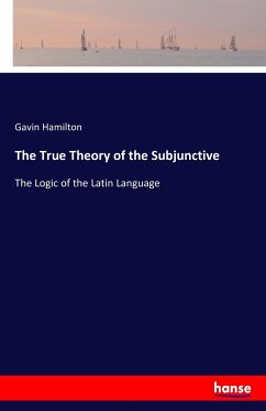 The True Theory of the Subjunctive