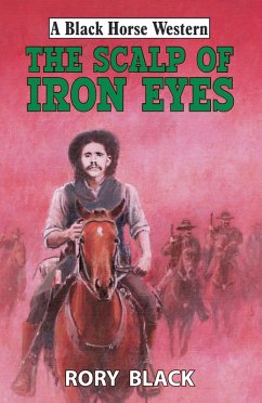 Cover The Scalp of Iron Eyes (eBook, ePUB)