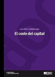 El coste de capital - Pérez-Carballo Veiga, Juan Francisco