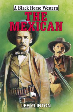 The Mexican (eBook, ePUB) - Clinton, Lee