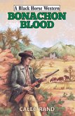 Bonachon Blood (eBook, ePUB)