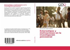 Estereotipos y motivaciones en la investigación psicosocial