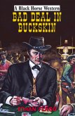 Bad Deal in Buckskin (eBook, ePUB)