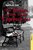 Der Morgen, an dem sie das Tagebuch fand (eBook, ePUB)