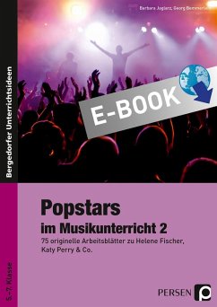 Popstars im Musikunterricht 2 (eBook, PDF) - Jaglarz, Barbara; Bemmerlein, Georg