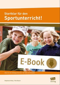 Startklar für den Sportunterricht! (eBook, PDF) - König, Stephanie; Busch, Felix