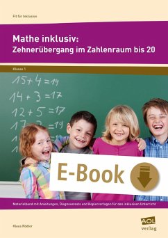 Mathe inklusiv: Zehnerübergang im ZR bis 20 (eBook, PDF) - Rödler, Klaus