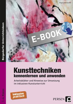 Kunsttechniken kennenlernen und anwenden (eBook, PDF) - Hentschel, Angela