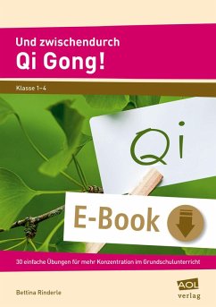 Und zwischendurch Qi Gong! (eBook, PDF) - Rinderle, Bettina