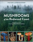 Mushrooms of the Redwood Coast (eBook, ePUB)
