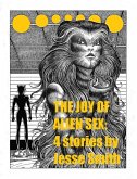 The Joy of Alien Sex: Four Stories (eBook, ePUB)