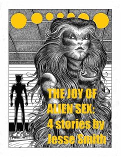 Cover The Joy of Alien Sex: Four Stories (eBook, ePUB)